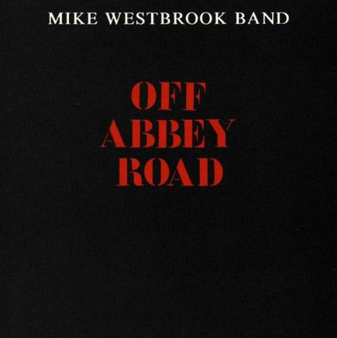 Mike Westbrook Band - Off Abbey Road [CD]