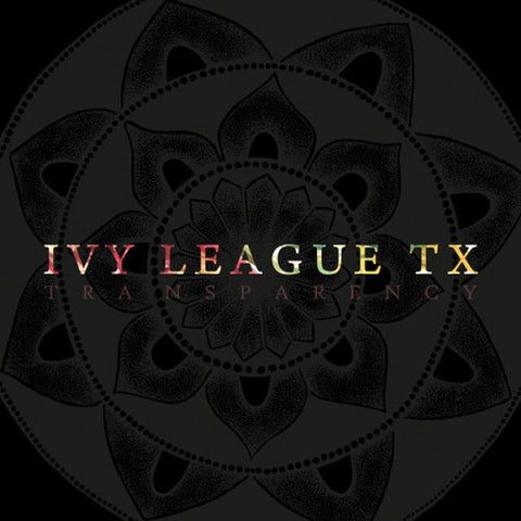 Ivy League Tx - Transparency [CD]