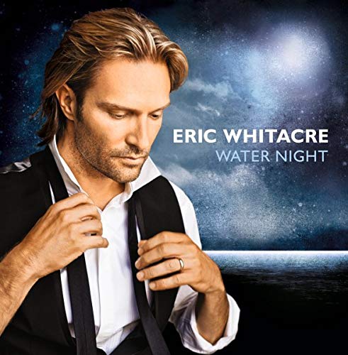 Whitacre Eric - Water Night [CD]