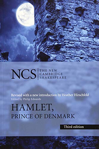 Hamlet: Prince of Denmark (The New Cambridge Shakespeare)