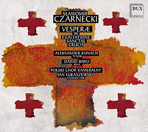 Polski Chor Kameralny - Czarnecki: Vesperae In Exaltatione Sanctae Crucis [CD]