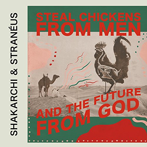 Album cover with camel and rooster, red text on green and beige background.