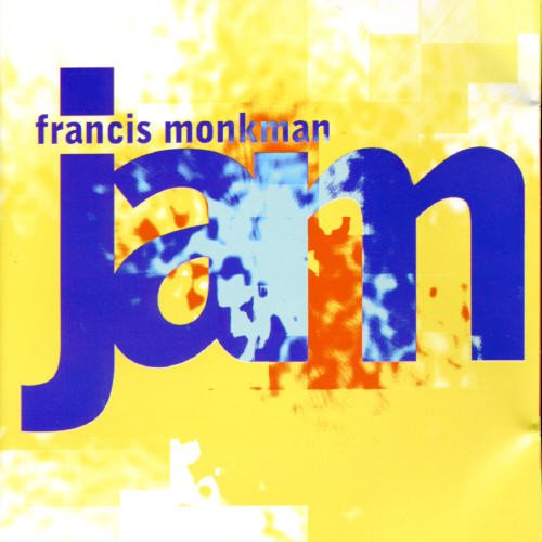 "Album cover for 'Francis Monkman - Jam' with abstract yellow background and large blue text."