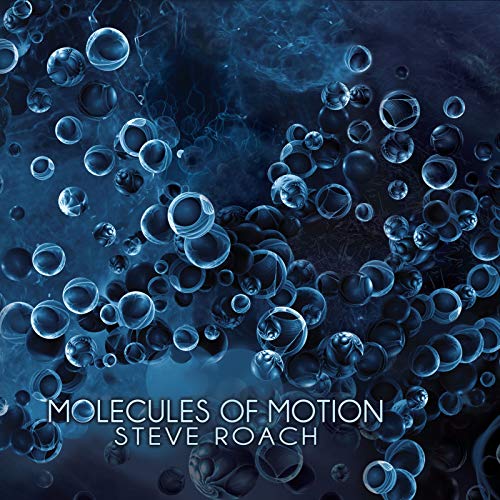Steve Roach - Molecules Of Motion [CD]