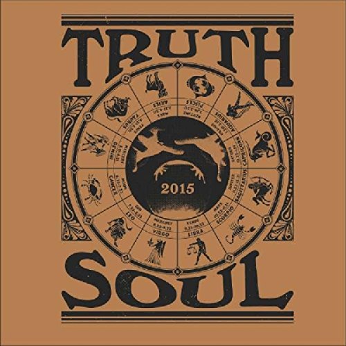 Brown album cover with "Truth & Soul" text and a zodiac wheel design.