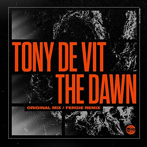 Tony De Vit - The Dawn (Original / Fergie Remix) [VINYL]