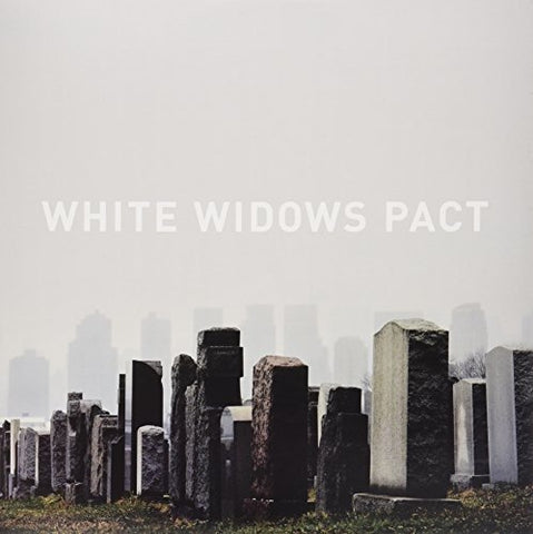 Widows Pact - White Widows Pact [VINYL]