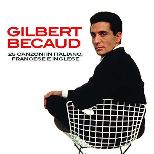Becaud Gilbert - 25 Canzoni In Italiano, Francese & Inglese [CD]