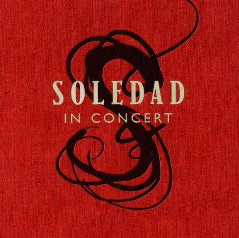 Soledad - Soledad In Concert [CD]