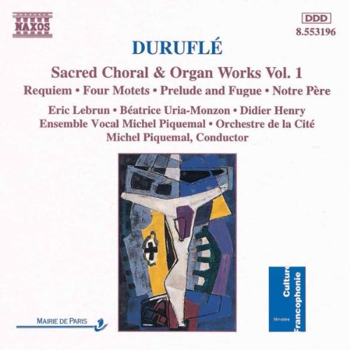 Maurice Duruflé - Duruflesacred Choral Organ Works 1 [CD]