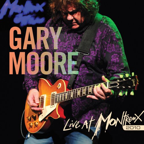 Moore. Gary - Live At Montreux 2010 [CD]