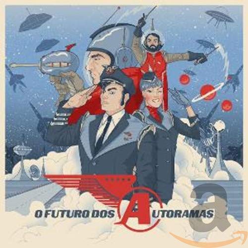 Autoramas - O Futuro Dos Autoramas [CD]