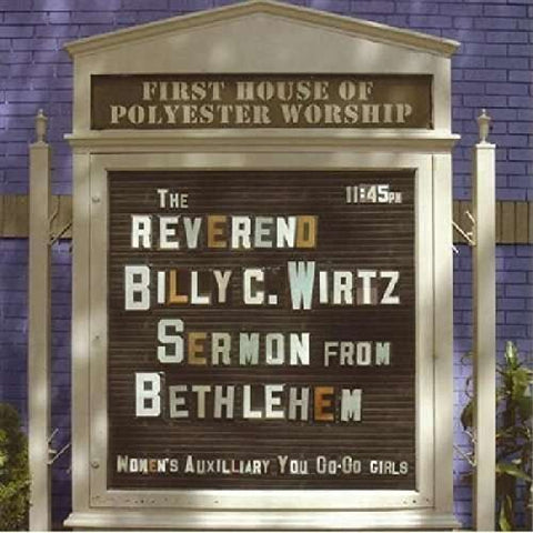 Wirtz Reverend Billy C. - Sermon From Bethlehem [CD]