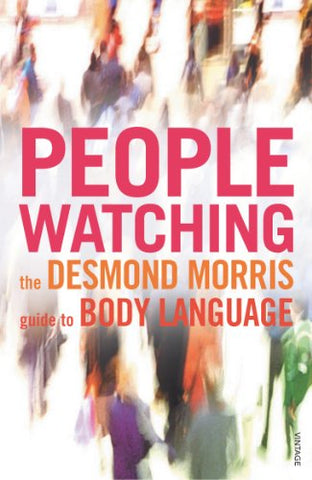 Desmond Morris - Peoplewatching