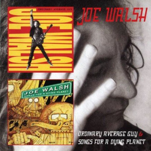 Joe Walsh - Ordinary Average Guy/Songs For A [CD]