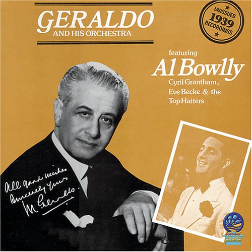 Geraldo & His Orchestra - Featuring Al Bowlly [CD]