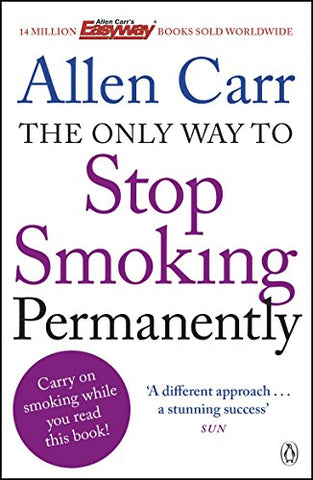 Allen Carr - The Only Way to Stop Smoking Permanently