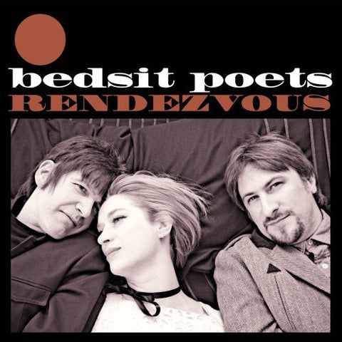 Bedsit Poets - Rendezvous [CD]