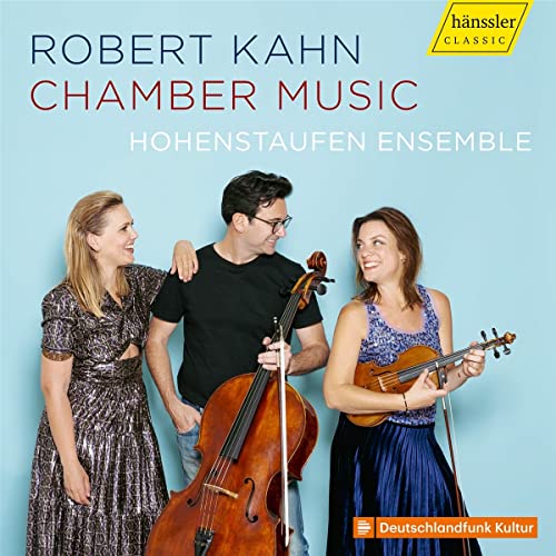 Hohenstaufen Ensemble - Robert Kahn: Chamber Music [CD]
