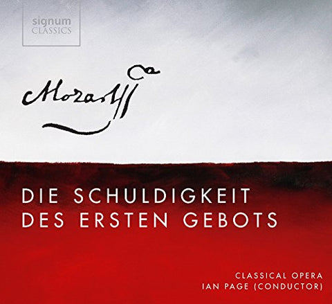 Allan Clayton, Andrew Kennedysophie Bevan, Sarah F - Mozart: Die Schuldigkeit des ersten Gebots [CD]