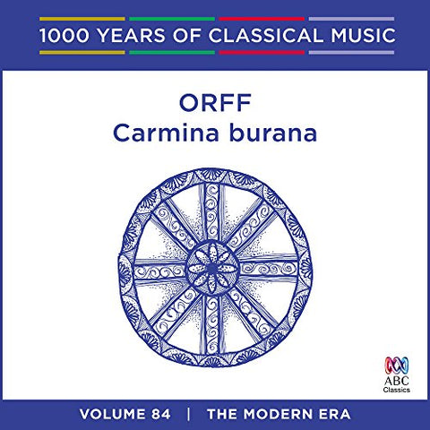 Cantillation - Orff: Carmina Burana: 1000 Years Of Classical Music Vol. 84 [CD]