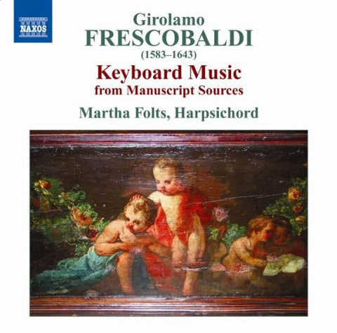 Folts - Frescobaldi: Keyboard Music [CD]