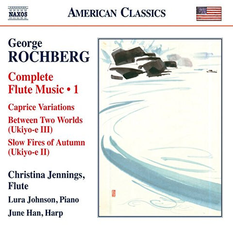 Jennings/johnson/han - Rochberg:Flute Music Vol. 1 [CD]