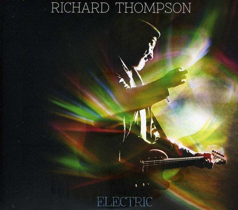 Thompson Richard - Electric [CD]