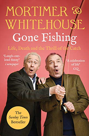 Mortimer & Whitehouse: Gone Fishing: The perfect gift for this Christmas