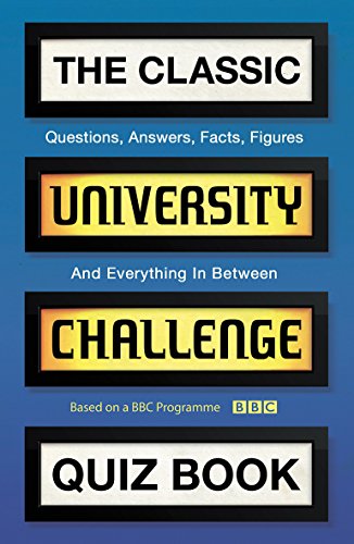 The Classic University Challenge Quiz Book (Quiz Books)