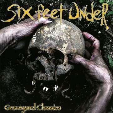 Six Feet Under - Graveyard Classics AUDIO CD
