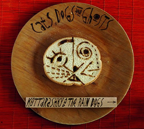 Kottarashky And The Rain Dogs - Cats. Dogs & Ghosts [CD]