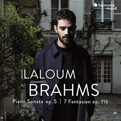 Adam Laloum - Brahms: Piano Sonata Op. 5 & 7 Fantasien. Op. 116 [CD]
