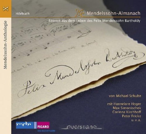 Hannelore Hoger - Mendelssohn Anth. X: Mendelssohn-Almanach [CD]