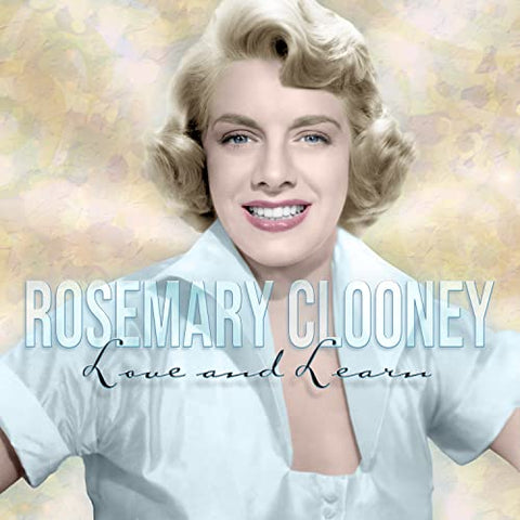 Rosemary Clooney - Love and Learn [CD]