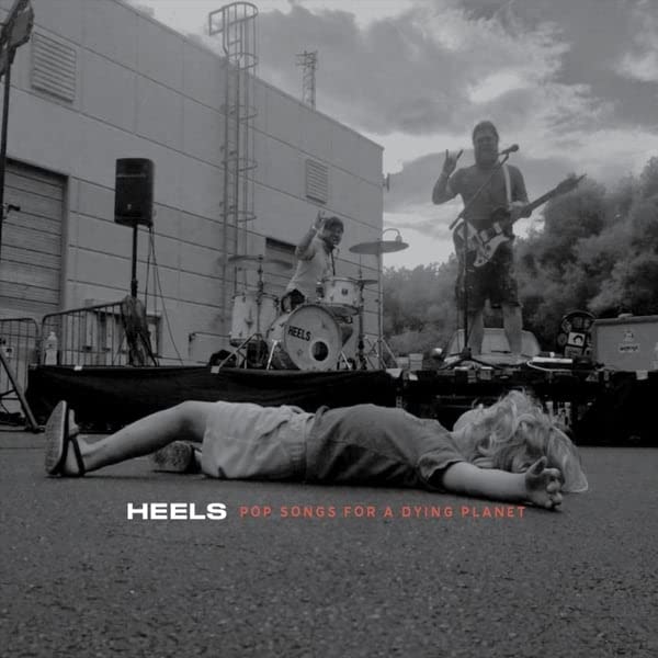 Heels - Pop Songs For A Dying Planet [CD]