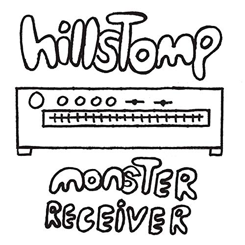Hillstomp - Monster Receiver [CD]
