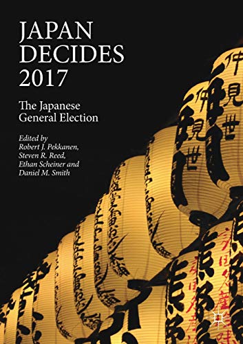 Japan Decides 2017: The Japanese General Election