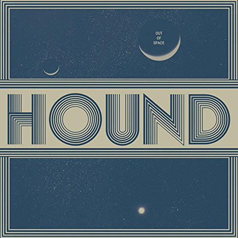 Hound - Out Of Space  [VINYL]