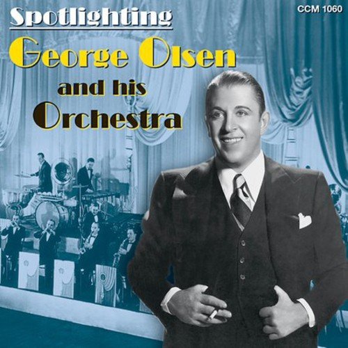 Album cover featuring George Olsen in a suit with his orchestra in the background.