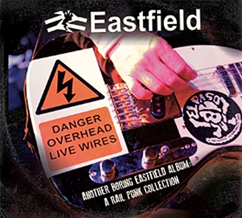 Eastfield - Another Boring Eastfield Album: A Rail Punk Collection [CD]