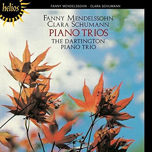 The Dartington Piano Trio - Clara Schumann / Fanny Mendelssohn: Piano Trios [CD]