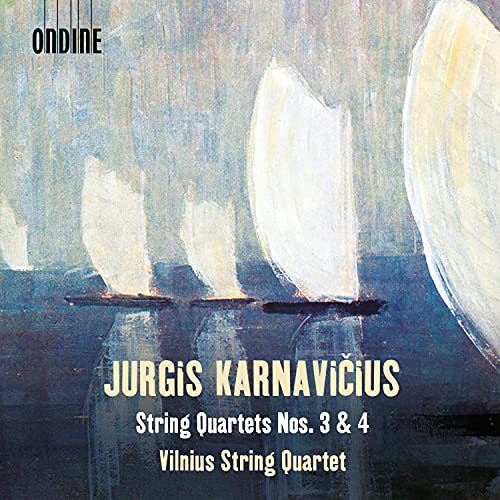 Vilnius String Quartet - Jurgis Karnavicius: String Quartets Nos. 3 & 4 [CD]