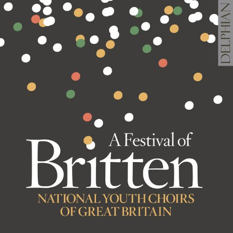 National Youth Choirs Of Gre - A Festival Of Britten [CD]