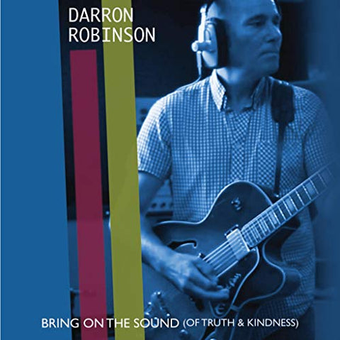 Darron Robinson - Bring On The Sound (Of Truth And Kindness) EP 7" / VINYL [VINYL]