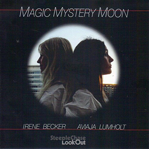 Irene Becker & Aviaja Lumholt - Magic Mystery Moon [CD]