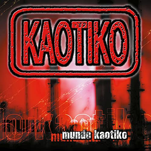 Kaotiko - Mundo Kaotiko [VINYL]
