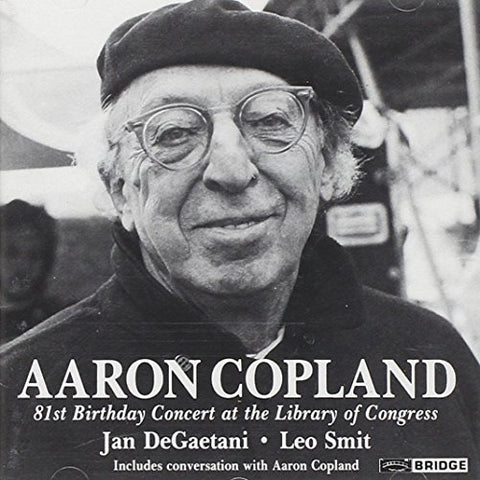 Aaron Copland - Aaron Copland - 81st Brithday Concert [CD]