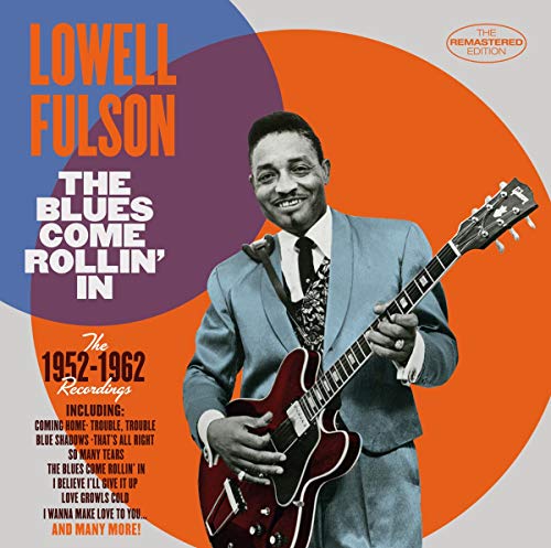 Various - The Blues Come Rollin' In: 1952-62 Recordings [CD]