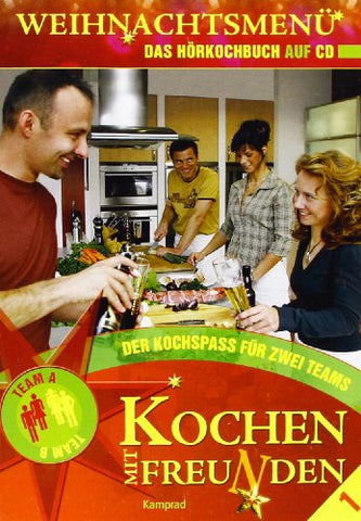 Kochen Mit Freunden - Kochen mit Freunden - Weihnachtsmenu [CD]